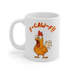 Fun Chicken Mug with F-CAW-F!! Design, Gifts for Chicken Lovers, Quirky Kitchen Decor, Funny Coffee Cup, Animal Themed Mug